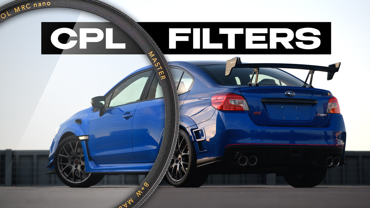 Using Circular Polarizer (CPL) Filters and Photographing Cars ...